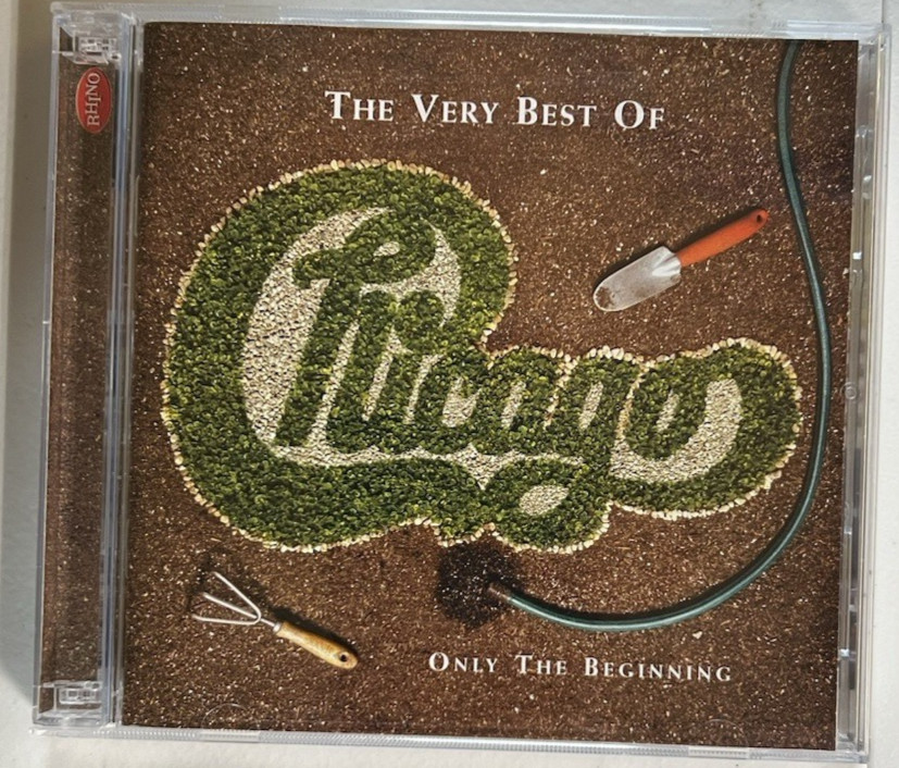Chicago – The Very Best Of: Only The Beginning CD – 2003 Rhino Records R2 76170
