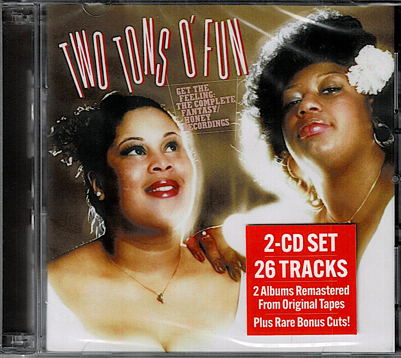 TWO TONS O’ FUN Get the Feeling Complete Fantasy/Honey Recordings 2CD New SEALED