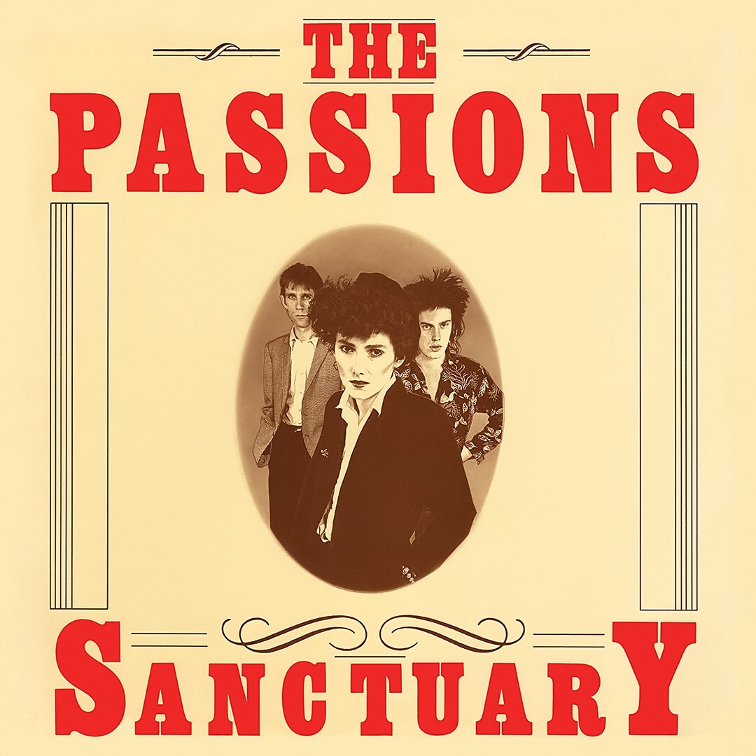 THE PASSIONS Sanctuary CD NEW SEALED w/live I’m In Love With A German Film Star