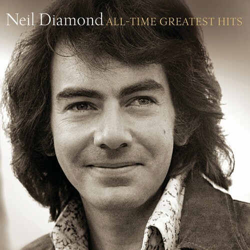 Neil Diamond – All-Time Greatest Hits [New CD]
