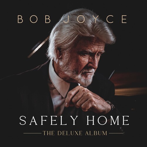Bob Joyce – Safely Home – The Deluxe Album [New CD] Deluxe Ed