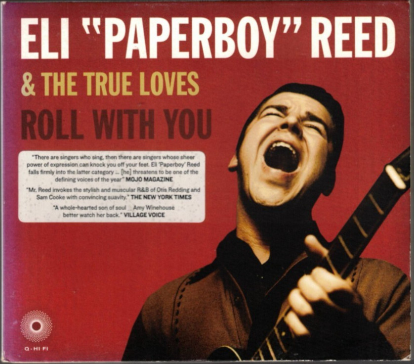 Roll With You by Eli “Paperboy” Reed & The True Loves (CD 2008 Q Division) GOOD+