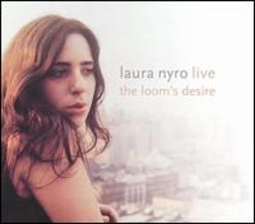 Live! The Loom’s Desire by Laura Nyro: Used