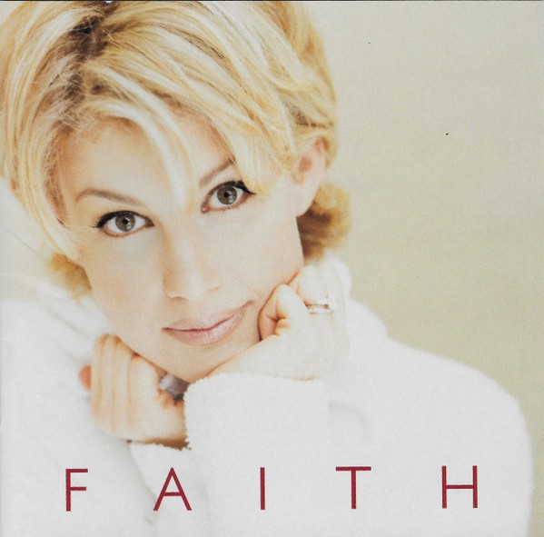 Faith Hill – Faith (CD, Album) (Very Good Plus (VG+)) – 4060933963