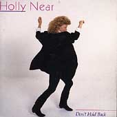 Don’t Hold Back by Holly Near (CD, 1987 Redwood) Contemporary Folk Legend/Raitt