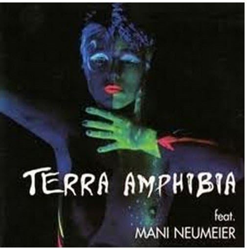 CD-TERRA AMPHIBIA- feat. mani neumeier~AMBIENT~ETHNIC~EXPERIMENTAL GURU GURU MEM