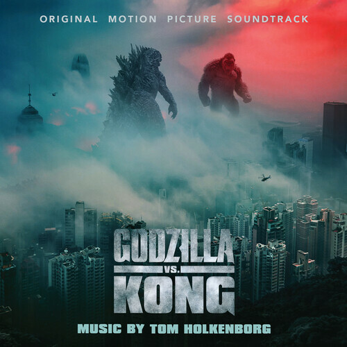 Tom Holkenborg – Godzilla vs. Kong (Original Soundtrack) [New CD] Alliance MOD