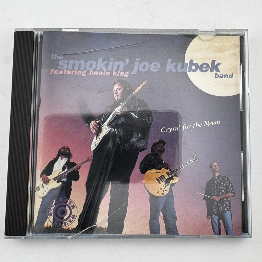 Smokin’ Joe Kubek & Bnois King Cryin’ for the Moon CD, Bullseye 1995