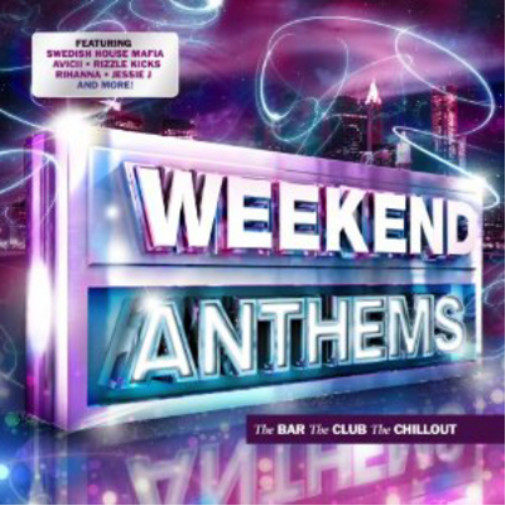 Various Artists Weekend Anthems (CD) Album