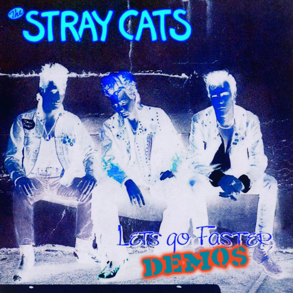 Stray Cats – Let’s Go Faster “DEMOS” (IMPORT CD) **FACTORY NEW & SEALED**