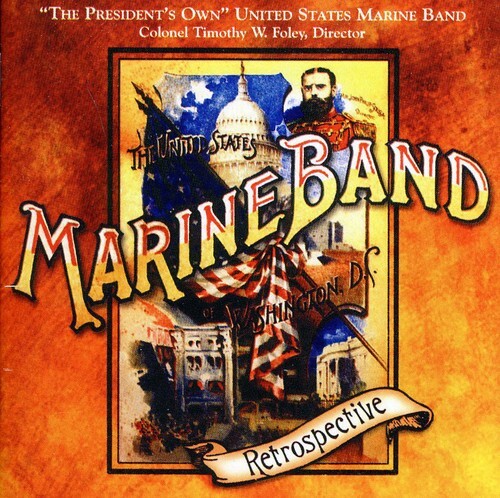 United States Marine Band – Retrospective [New CD]