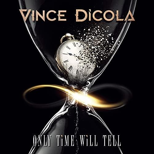 VINCE DICOLA Only Time Will Tell CD Free Shipping with Tracking# New from Japan