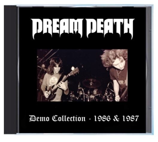 Dream Death demos collection cd heavy doom thrash Artillery Trouble St. Vitus