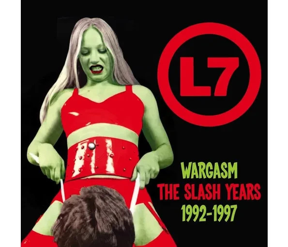 L7: Wargasm – The Slash Years 1992-1997, 3CD Edition