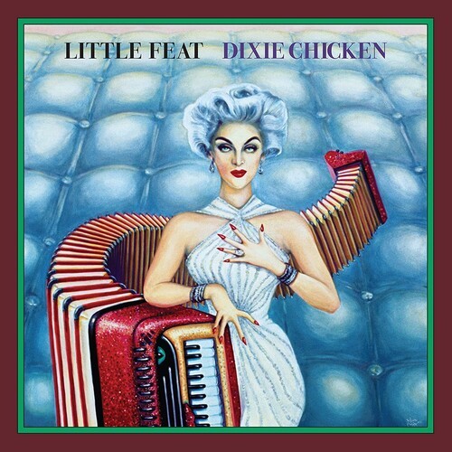 Little Feat – Dixie Chicken (Deluxe Edition) [New CD] Deluxe Ed
