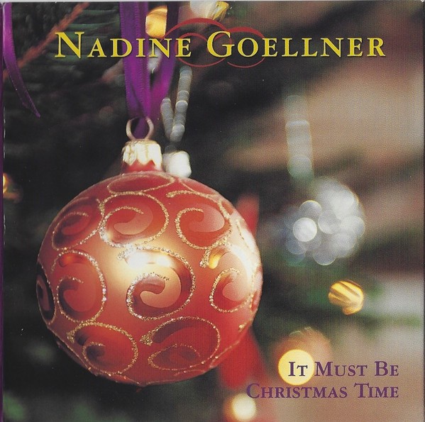 Nadine G. – It Must Be Christmas Time (CD, Single) (Very Good Plus (VG+)) – 3985