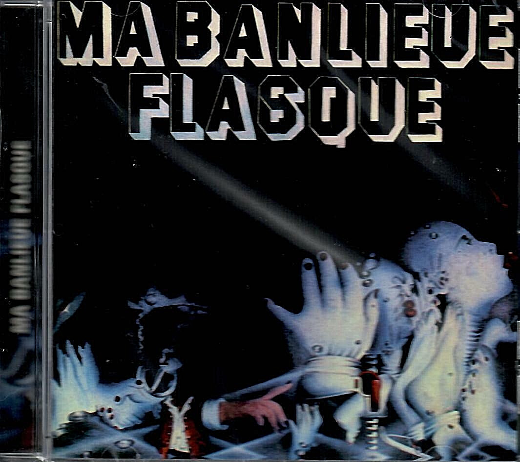 MA BANLIEUE FLASQUE – S/T 79 FRENCH ZAPPAESQUE COMPLEX PROG JAZZ ROCK RIO SLD CD