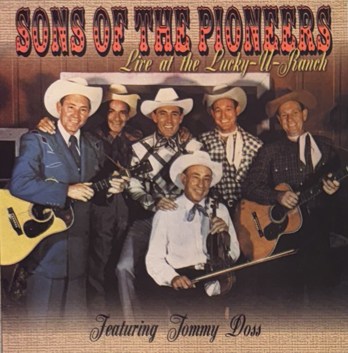 Sons Of The Pioneers CD 2001 Live At The Lucky U Ranch Western Swing Country