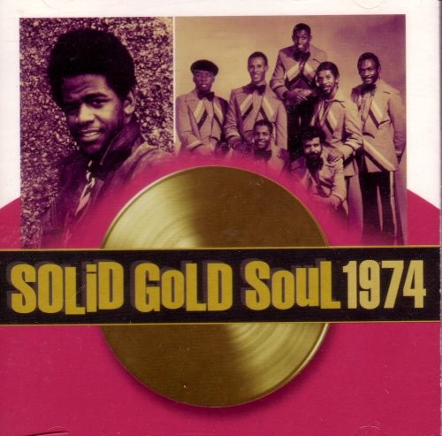 Solid Gold Soul 1974 [CD] [*READ*, VERY GOOD]