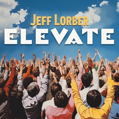 Jeff Lorber – Elevate [New CD] Digipack Packaging