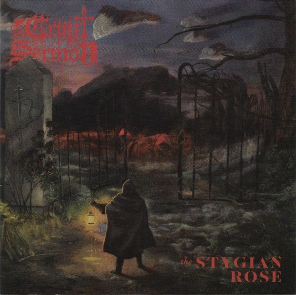 Crypt Sermon ‎- The Stygian Rose CD – SEALED NEW – Doom Stoner Heavy Metal