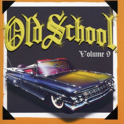 Old School Vol. 9 (CD, Aug-2007, Thump Records)