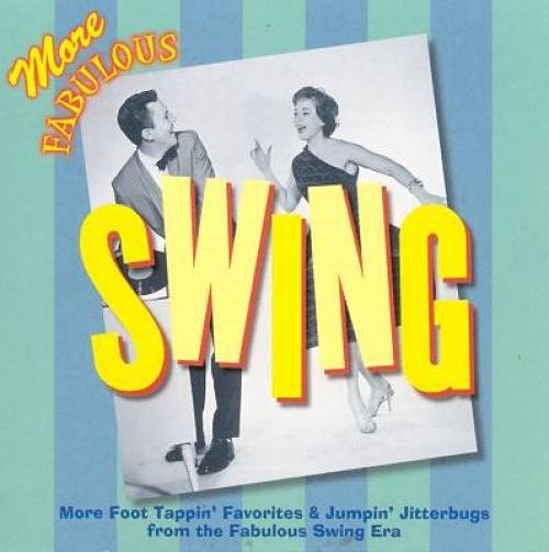 Various – More Fabulous Swing (CD) (Very Good Plus (VG+)) – 3991317370