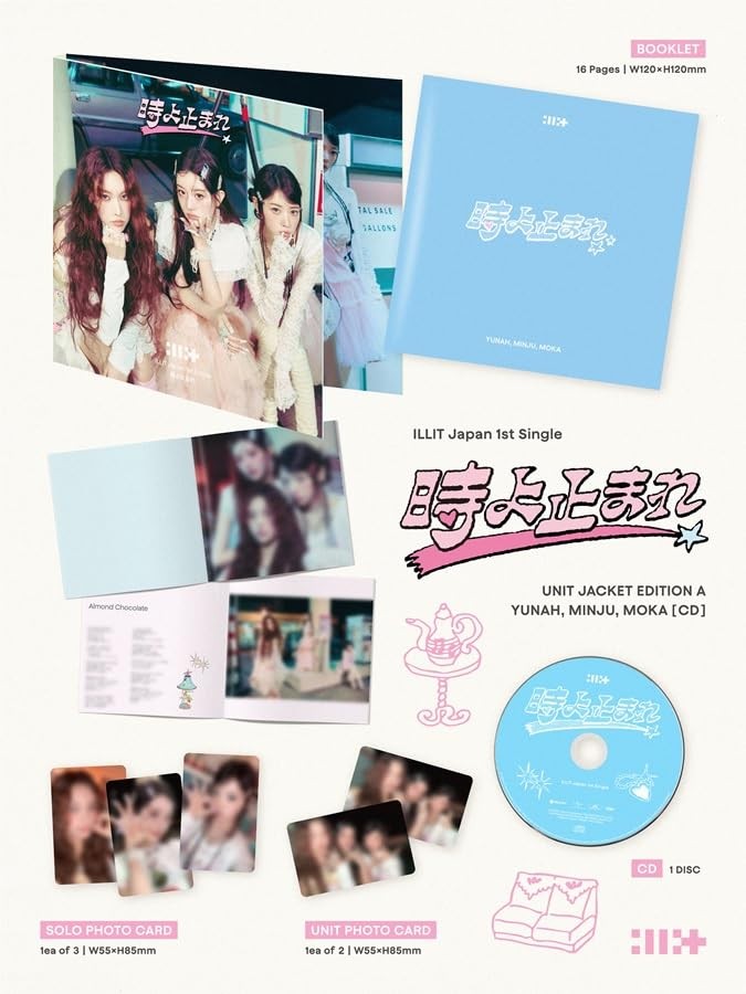 CD ILLIT Japan 1st Single Toki Yo Tomare CD Unit A YUNAH MINJU MOKA Limited ED