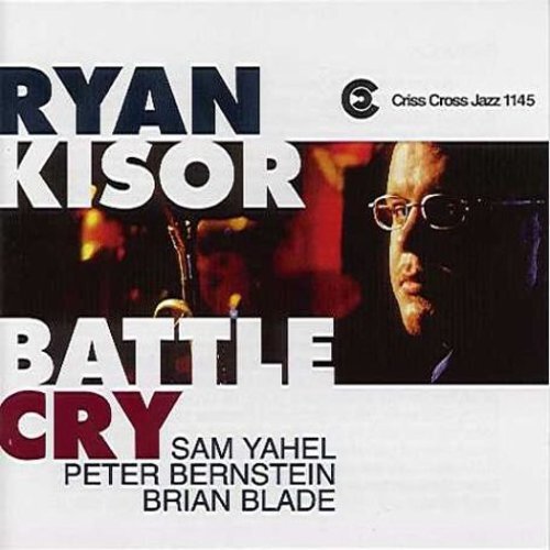Ryan Kisor – Battle Cry [New CD]