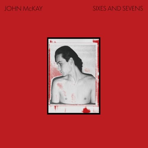 JOHN MCKAY – SIXES AND SEVENS – CD – J3z
