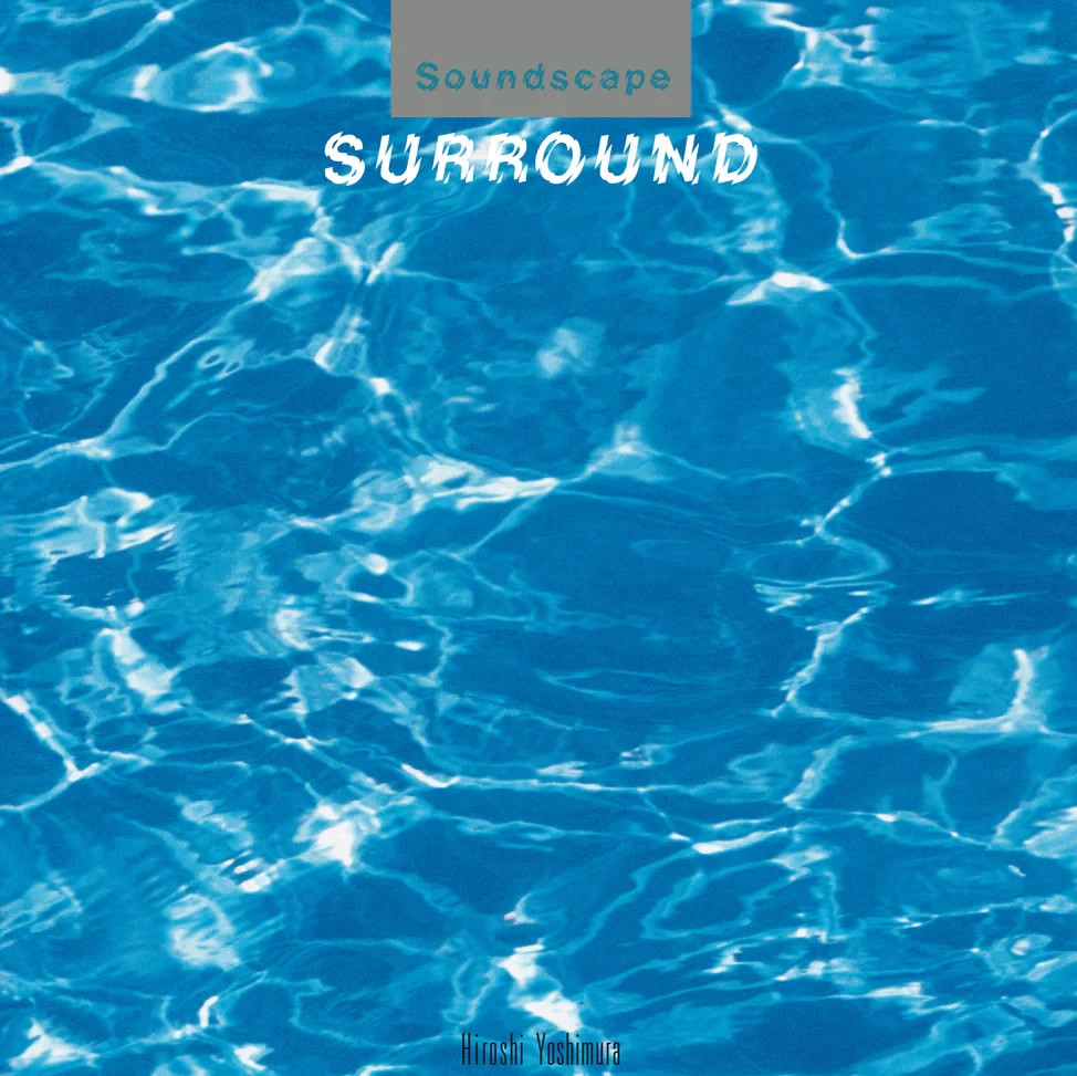 Hiroshi Yoshimura – Surround – Amazing OOP Electronic CD – New – Ships Fast!