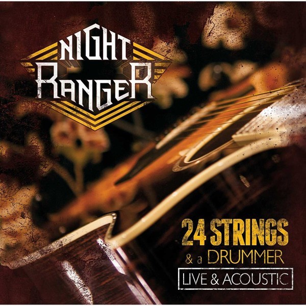 Night Ranger – 24 Strings & A Drummer Live & Acoustic CD + DVD DOUBLE