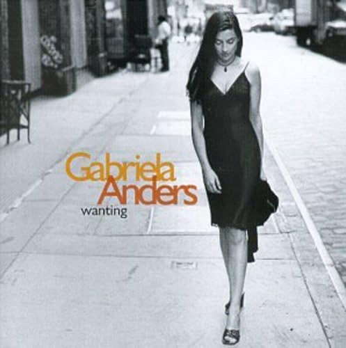 Gabriela Anders – Wanting – Music CD