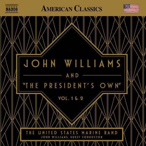United States Marine – John Williams and “The President’s Own”, Vol. 1 & 2 [Used