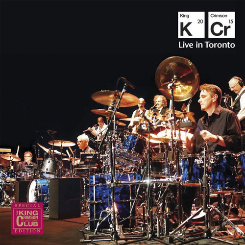 King Crimson – Live In Toronto [New CD]