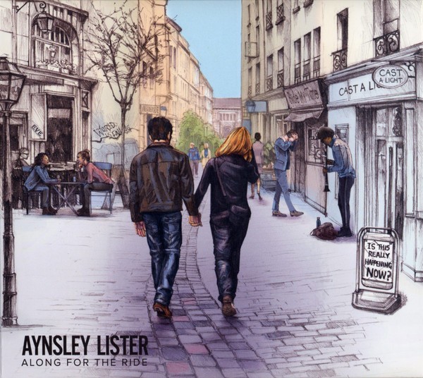 Aynsley Lister – Along For The Ride CD – 2022 – Blues Rock