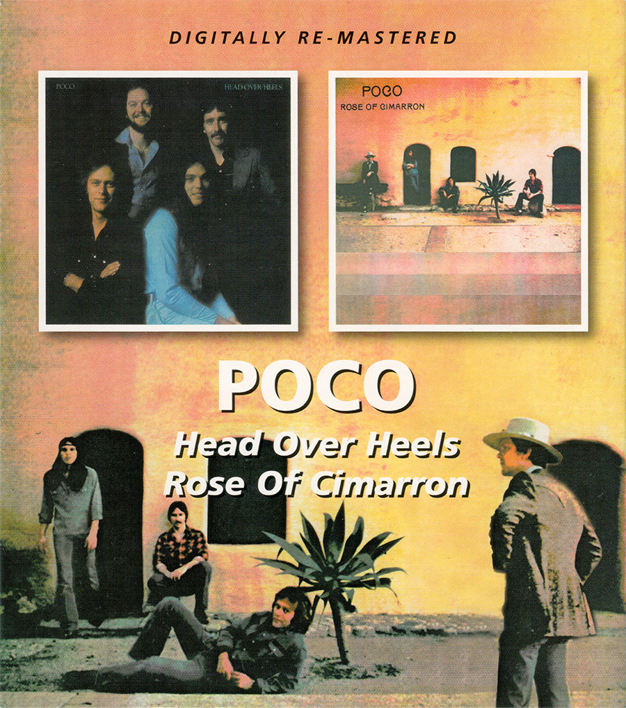 Poco ~ Head Over Heels / Rose Of Cimarron CD 2011 BGO Records UK •• NEW ••