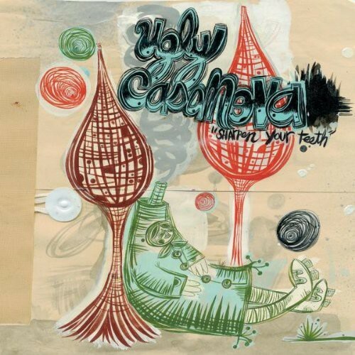 Sharpen Your Teeth by Ugly Casanova (CD, 2002)