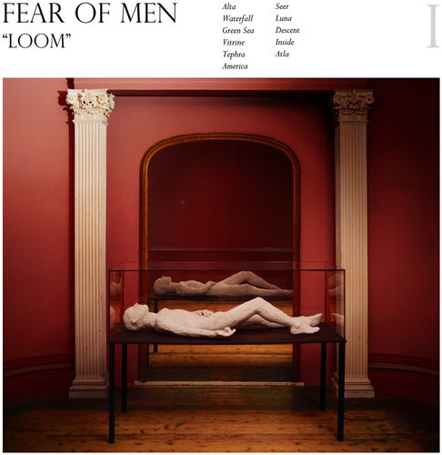 Fear of Men – Loom [New CD]