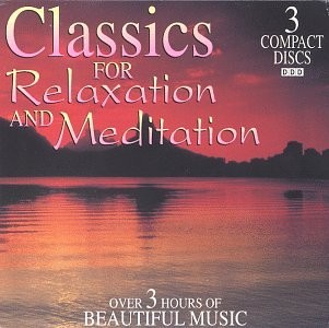 Various – Classics for Relaxation & Meditation – Music CD