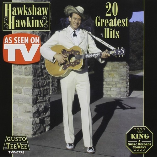 Hawkshaw Hawkins – 20 Greatest Hits [New CD]