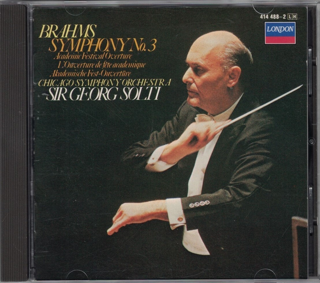 Brahms: Symphony 3 / Academic Festival Overture – Chicago Symphony Orch / Solti