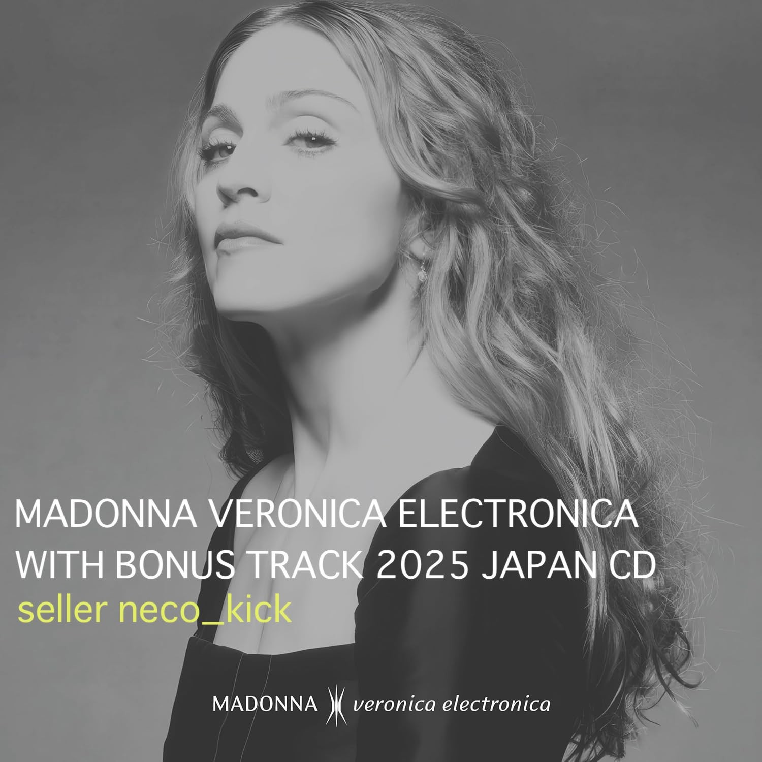 11B MADONNA VERONICA ELECTRONICA WITH BONUS TRACK 2025 JAPAN CD