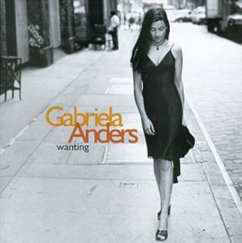 Gabriela Anders – Wanting [New CD] Alliance MOD