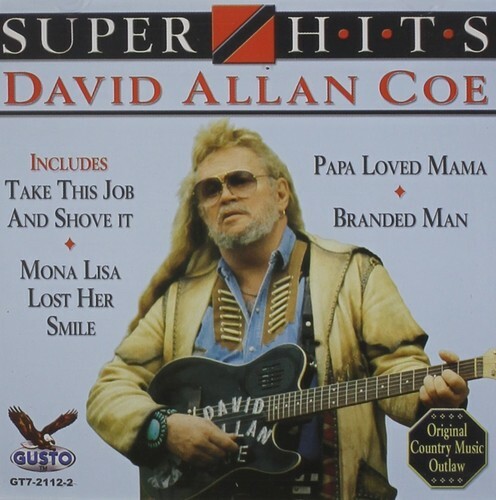 David Allan Coe – Super Hits [New CD]