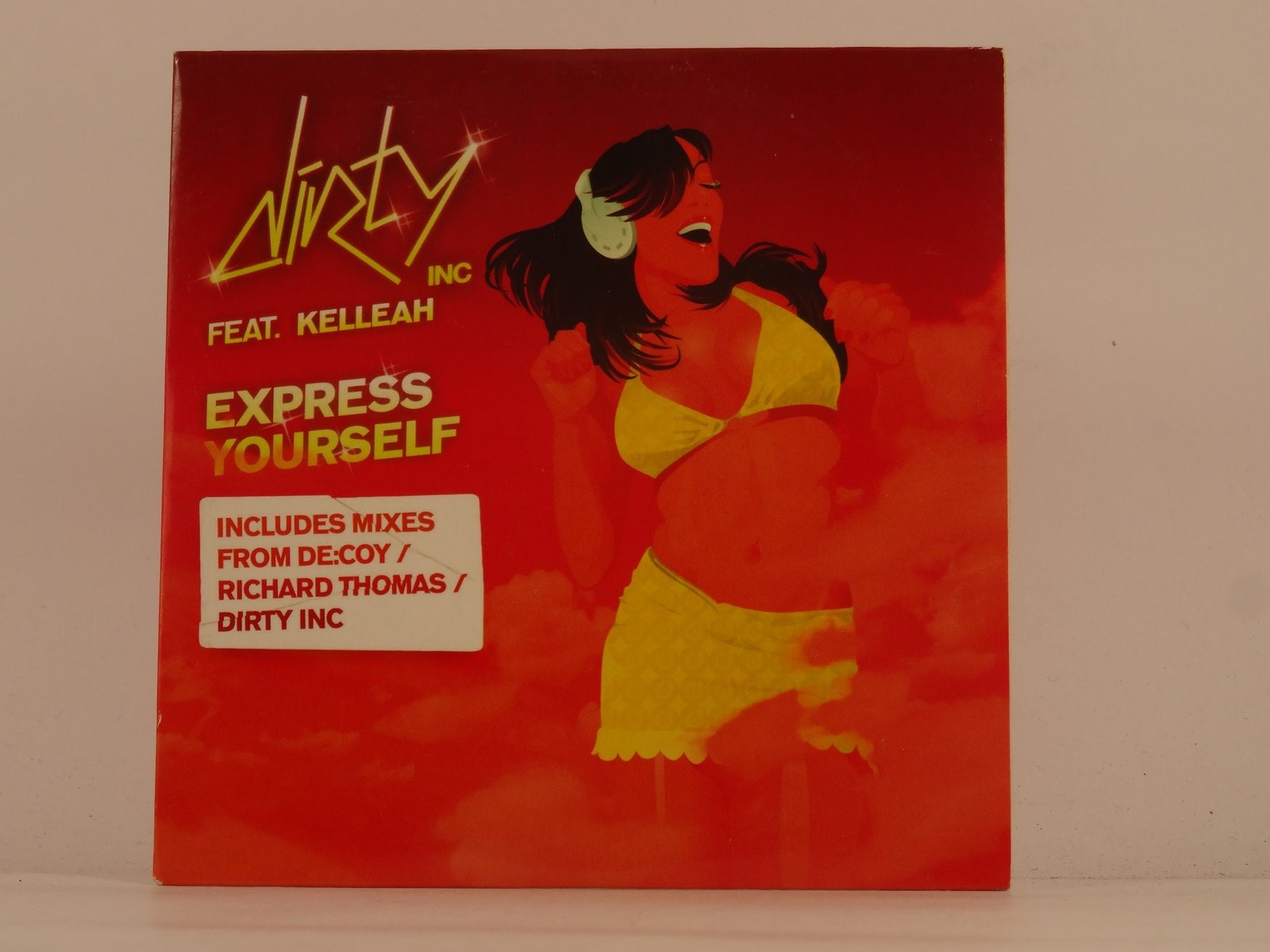 DIRTY INC FT KELLEAH EXPRESS YOURSELF (A18) 7 Track Promo CD Single including Ca