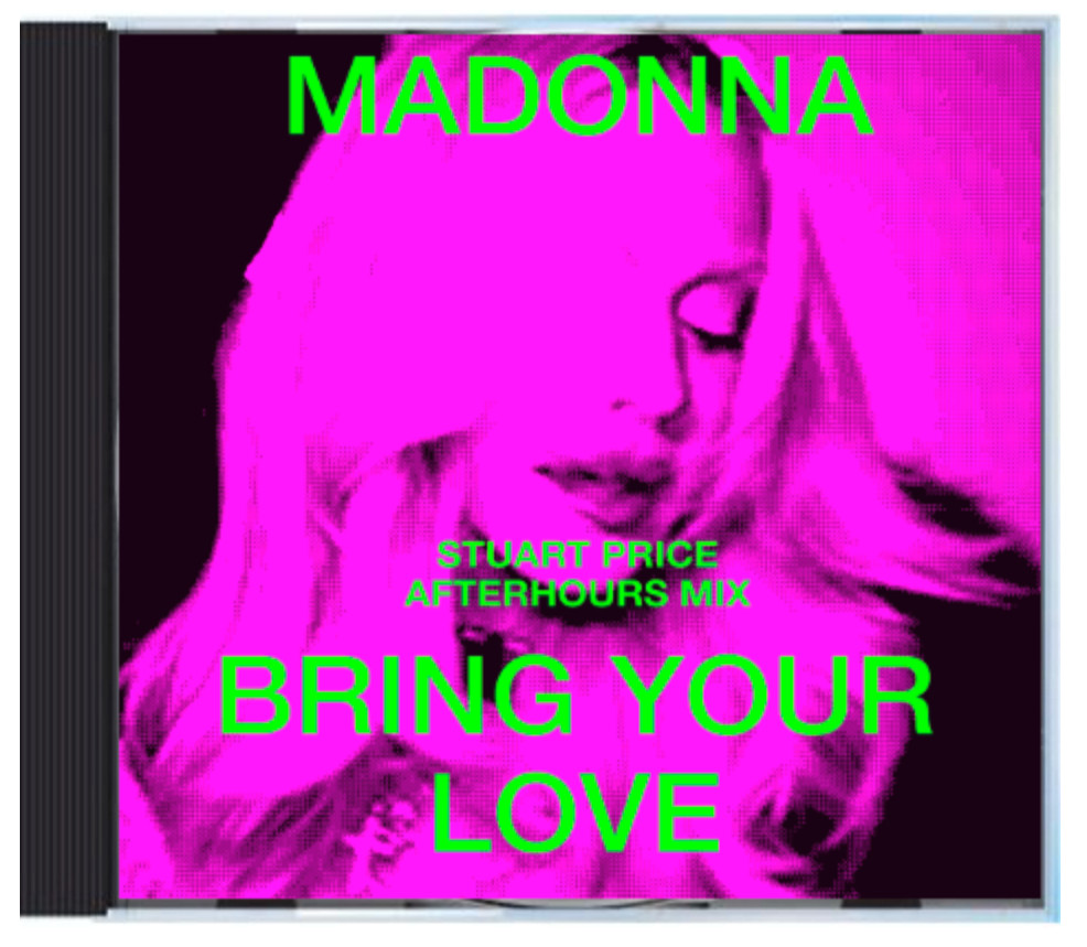 Madonna CD single – Bring Your Love (Stuart Price Afterhours Mix)